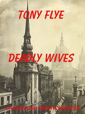 cover image of Deadly Wives, an Adaline and Genevieve Adventure